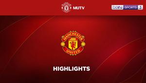 MUTV Highlights Liverpool vs Man United